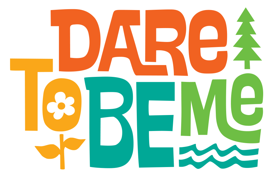 Dare To Be Me Logo